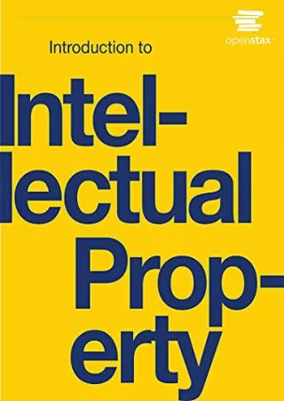 [PDF] READ] Free Introduction to Intellectual Property by OpenStax (Officia