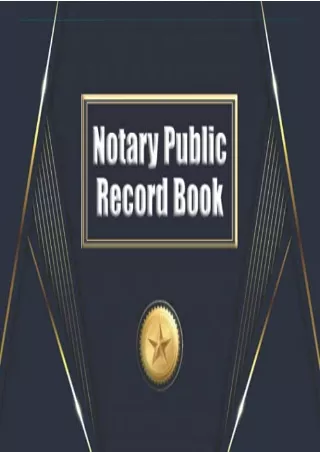 [PDF] DOWNLOAD EBOOK Notary Public Record Book: Notary Journal for State Ma