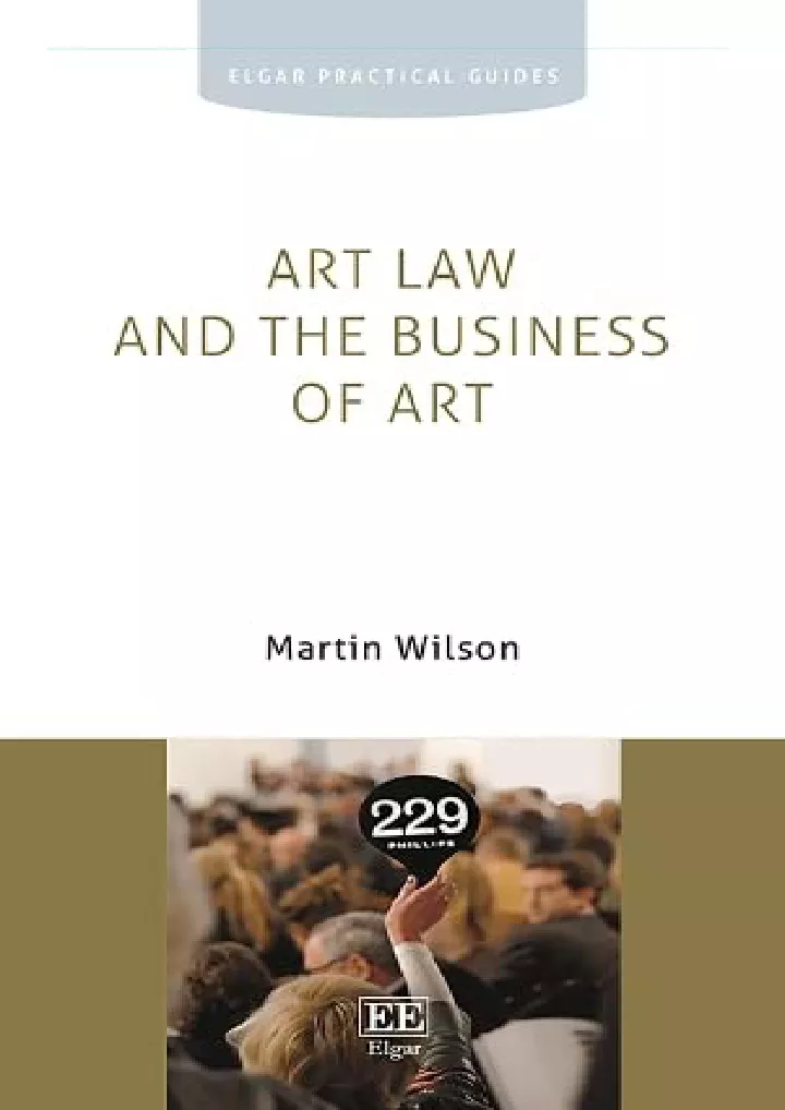 art law and the business of art elgar practical