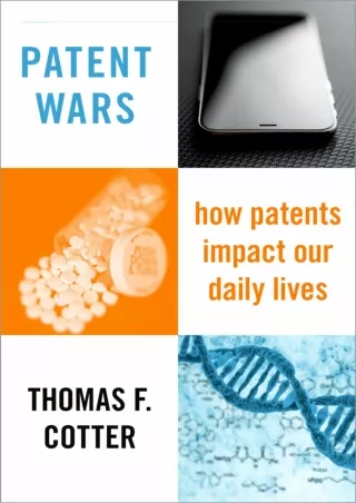 EPUB DOWNLOAD Patent Wars: How Patents Impact Our Daily Lives free