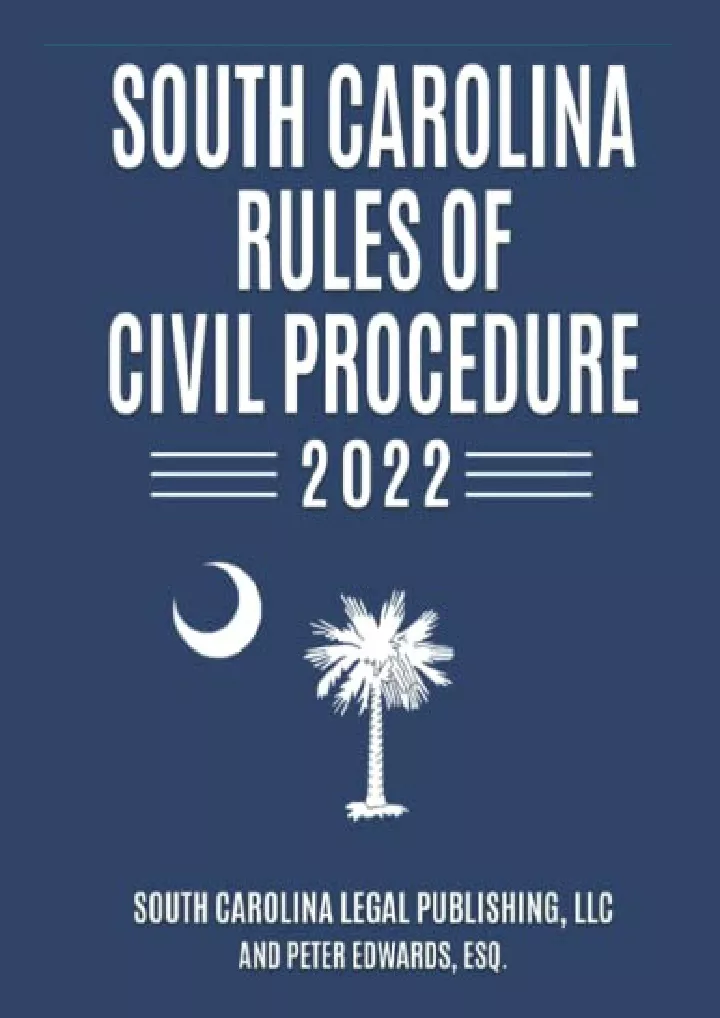 south carolina rules of civil procedure 2022