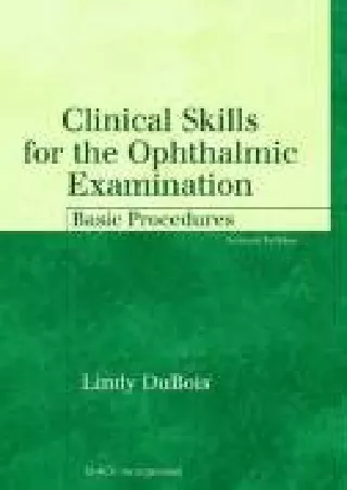 Download Book [PDF] Clinical Skills for the Ophthalmic Examination: Basic Procedures
