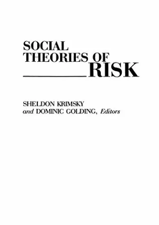 DOWNLOAD/PDF Social Theories of Risk