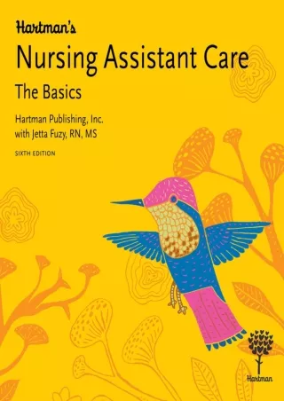 Download Book [PDF] Hartman's Nursing Assistant Care: The Basics, 6th Edition