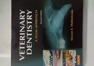 Download Veterinary Dentistry: A Team Approach Kindle