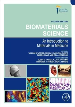 $PDF$/READ/DOWNLOAD Biomaterials Science: An Introduction to Materials in Medicine