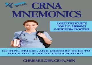 (PDF) CRNA Mnemonics: 120 Tips, Tricks, and Memory Cues to Help You Survive CRNA