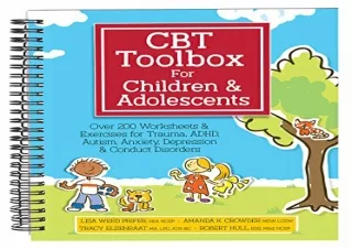 Download CBT Toolbox for Children and Adolescents: Over 200 Worksheets & Exercis