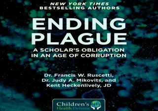 Download Ending Plague: A Scholar's Obligation in an Age of Corruption Full