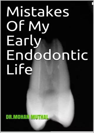 PDF_ Mistakes Of My Early Endodontic Life