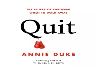 PDF Quit: The Power of Knowing When to Walk Away Kindle