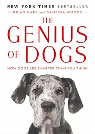 PDF_ The Genius of Dogs: How Dogs Are Smarter Than You Think