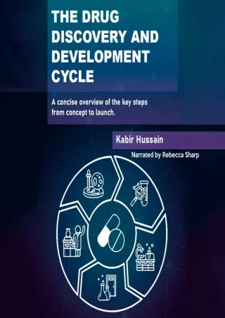 [READ DOWNLOAD] The Drug Discovery and Development Cycle: A Concise Overview of the Key Steps