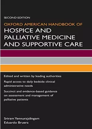 DOWNLOAD/PDF Oxford American Handbook of Hospice and Palliative Medicine and Supportive