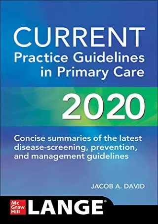[PDF READ ONLINE] CURRENT Practice Guidelines in Primary Care 2020