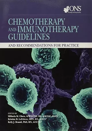 get [PDF] Download Chemotherapy and Immunotherapy Guidelines and Recommendations for Practice