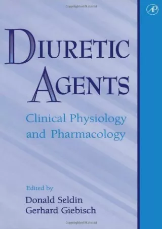 DOWNLOAD/PDF Diuretic Agents: Clinical Physiology and Pharmacology
