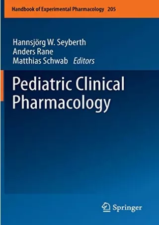 PDF/READ Pediatric Clinical Pharmacology (Handbook of Experimental Pharmacology, 205)