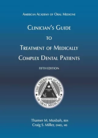 PDF_ Clinician's Guide to Treatment of Medically Complex Dental Patients, 5th Ed