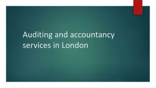 Auditing and accountancy services in London