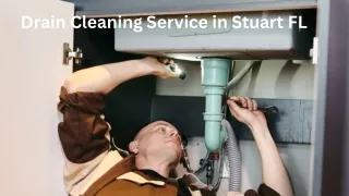 Drain Cleaning in Stuart, FL