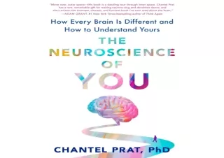 Download The Neuroscience of You: How Every Brain Is Different and How to Unders