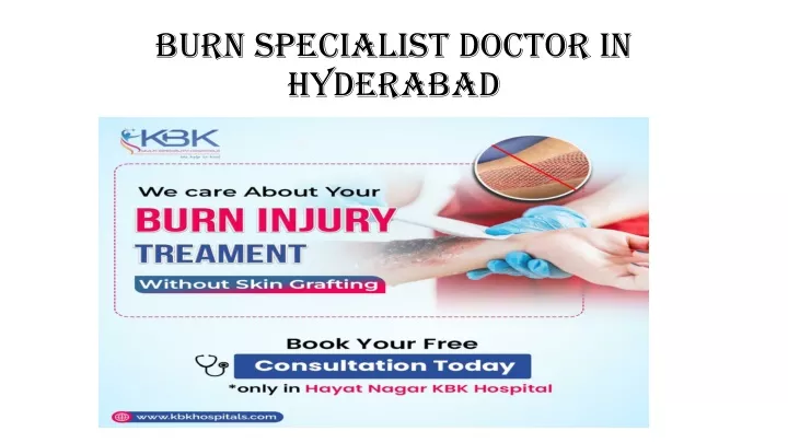 burn specialist doctor in hyderabad