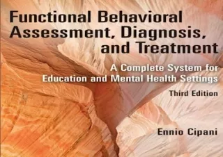[PDF] [Functional Behavioral] [Assessment, Diagnosis], [and Treatment] 3rd Editi