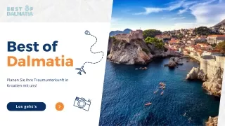 Best of Dalmatia - Ihre Traumunterkunft in Kroatien