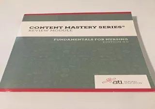 PDF Content Mastery Series - Review Module - Fundamentals of Nursing, Edition 9.
