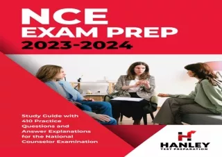 PDF NCE Exam Prep 2023-2024 : Study Guide with 410 Practice Questions and Answer