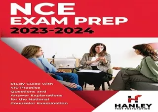 [PDF] NCE Exam Prep 2023-2024: Study Guide with 410 Practice Questions and Answe