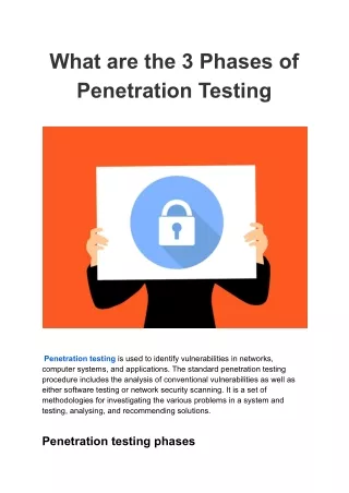 What are the 3 Phases of Penetration Testing
