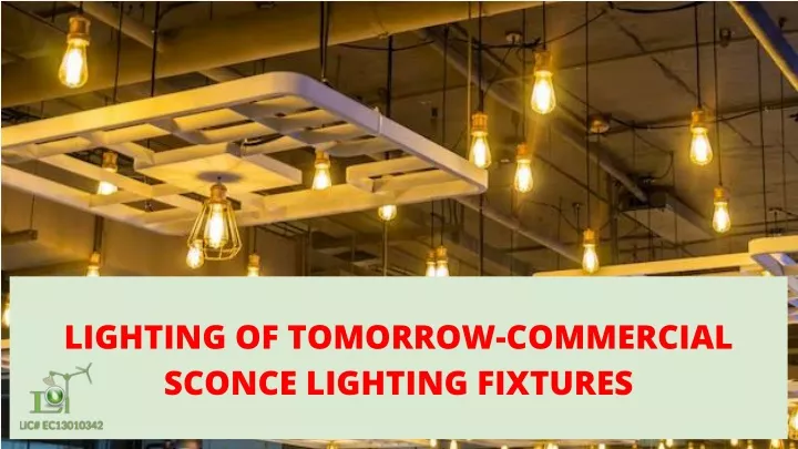 lighting of tomorrow commercial sconce lighting