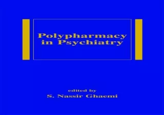 [EPUB] DOWNLOAD Polypharmacy in Psychiatry (Medical Psychiatry Series Book 17)