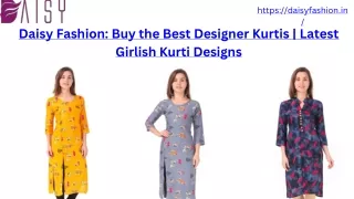 Daisy Fashion: Buy the Best Designer Kurtis | Latest Girlish Kurti Designs