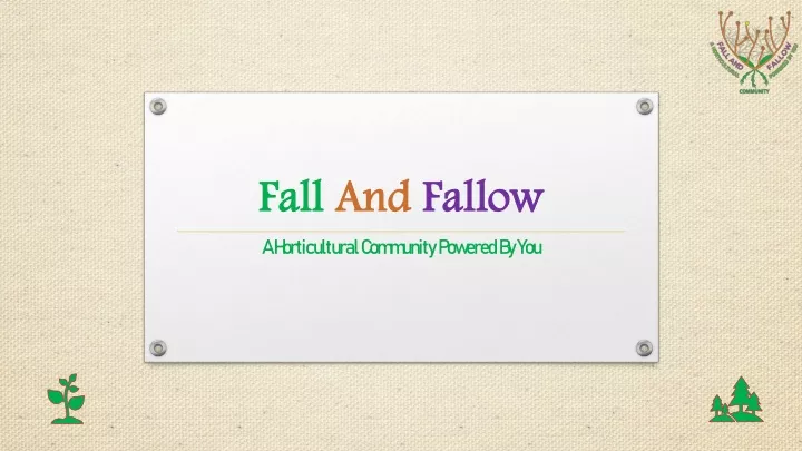 fall and fallow