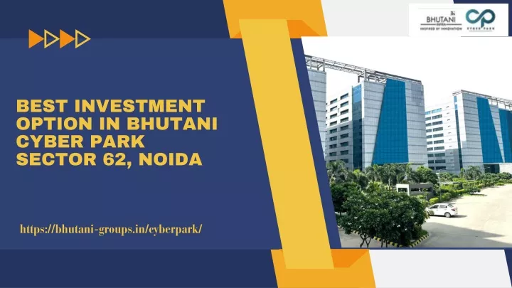 best investment option in bhutani cyber park