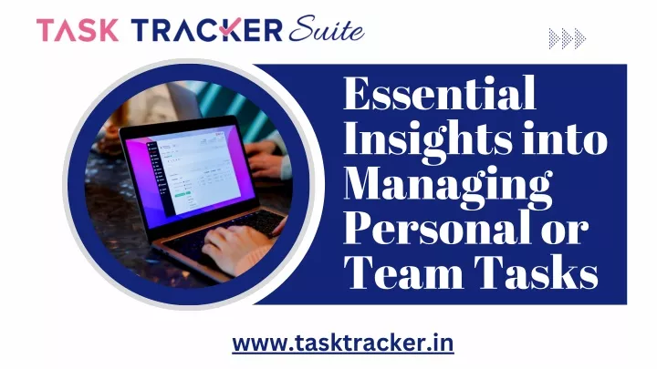 essential insights into managing personal or team