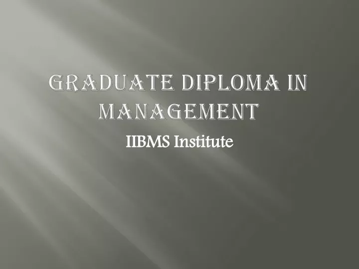 graduate diploma in management