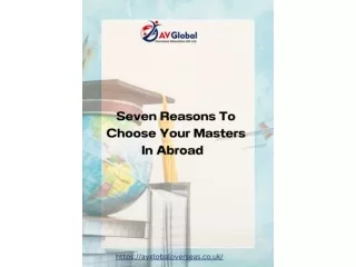 Seven Reasons To Choose Your Masters in Abroad