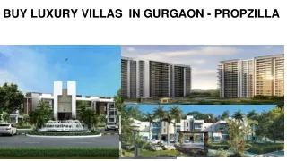 Luxury villas in Gurgaon for sale - Propzilla