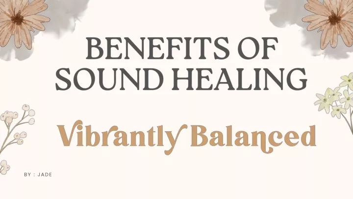 benefits of sound healing