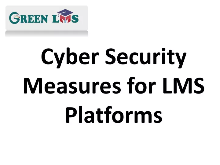 cyber security measures for lms platforms