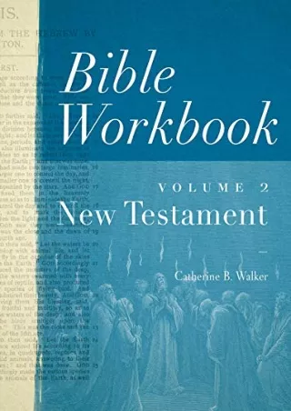 READ [PDF] Bible Workbook, Volume 2 -- New Testament