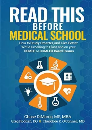 DOWNLOAD/PDF Read This Before Medical School: How to Study Smarter and Live Better While