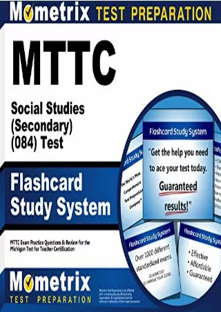 [PDF READ ONLINE] MTTC Social Studies (Secondary) (084) Test Flashcard Study System: MTTC Exam