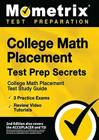 get [PDF] Download College Math Placement Test Prep Secrets: College Math Placement Test Study