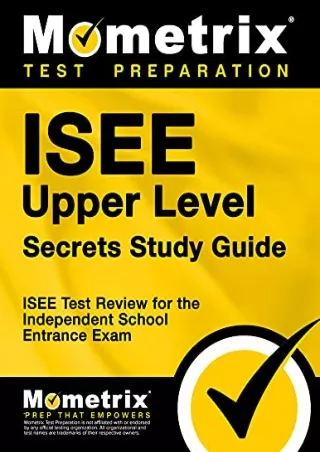 [PDF READ ONLINE] ISEE Upper Level Secrets Study Guide: ISEE Test Review for the Independent