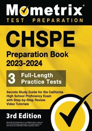 $PDF$/READ/DOWNLOAD CHSPE Preparation Book 2023-2024 - 3 Full-Length Practice Tests, Secrets Study